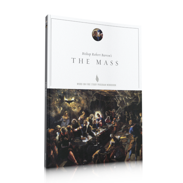 Bishop Robert Barron         The Mass Study Guide